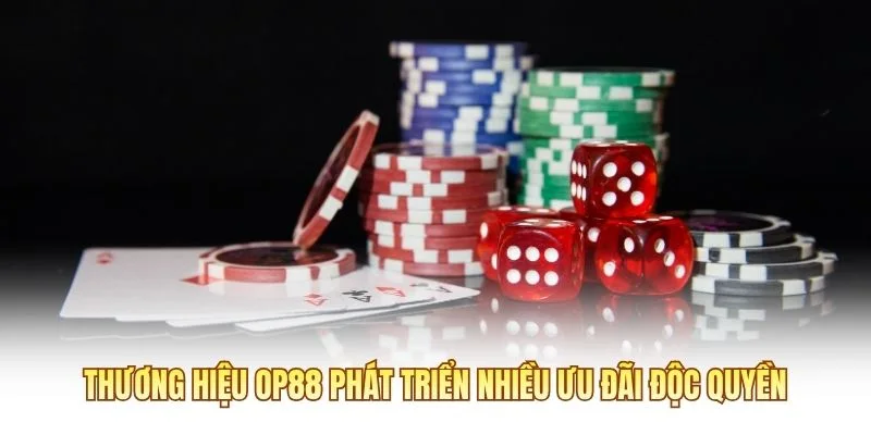 Thương hiệu OP88 phát triển nhiều ưu đãi độc quyền